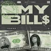 About My Bills Extended Version Song