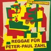 Reggae für Peter-Paul Zahl