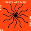 Deity Arrived Radio Edit