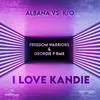 I Love Kandie Freedom Warriors & Geordie P Rmx