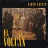 About El Volcán Song