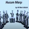 About Hucum Marşı Song
