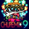 Chupe Mix 9: Juré No Tomar / De Cantina en Cantina / Del Signo Libra