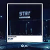 Stay