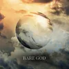 About Bare God Song