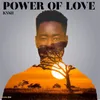 About Power of Love Song