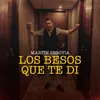 About Los Besos Que Te Di Song