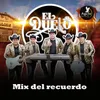 About Mix del Recuerdo - Que de Raro Tiene/El Tío Borrachales /Tragos de Amargo Licor / El Mil Amores 1 Song