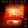 About Medicine Man Radio Edit Song