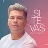 About Si Te Vas Song