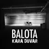 About Kara Duvar Song