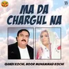 Ma Da Chargul Na