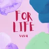 About For Life Song