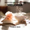 About Melodía Song