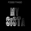 My Sista Radio Edit