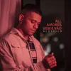 About Amores Vem e Vão Acústico Song