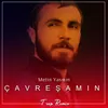 About Çavreşa Min (Trap Remix) Song