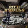 Rich Badness