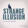 Strange Illusion Duet