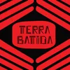 About Terra Batida Song
