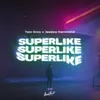 About Superlike Song