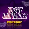 About Yo Soy una Mujer Song