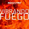 Vibrando Fuego