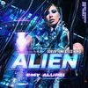 About Alien Adrian Funk X Olix Remix Song