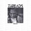 Threads FOURA Remix