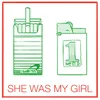 She Was My Girl