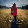 About Å Koma Heim Song
