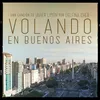 Volando en Buenos Aires