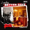 About Better Days Song