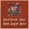 Bence Gerçek Hepsi Kerem Doğrar Remix