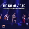 De No Olvidar Mpu en Vivo