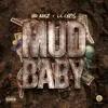 About Mud Baby Song