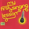 Introduction To 'My First Singing Lesson'