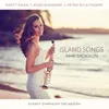 Island Songs: 1. Song of Home