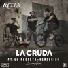 La Cruda