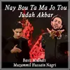 About Nay Bou Ta Ma Jo Tou Judah Akbar Song