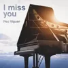 About I Miss You Song