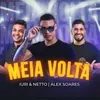 About Meia Volta Song