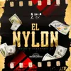 About El Nylon Song