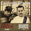 About Eastside Drama Song