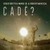 About Cadê? Song