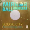 Boogie City (Rock and Boogie Down) Extended Mix