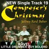 A Composer's Christmas: Ravel's The Little Drummer Boy's Bolero