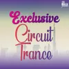 About Exclusive Circuit Trance Song