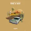 About Find a Way Song