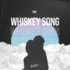 About Whiskey Song Song